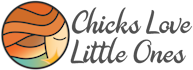 Chicks Love Little Ones